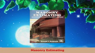 Read  Masonry Estimating Ebook Free