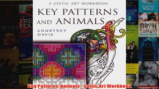 Key Patterns Animals  Celtic Art Workbook