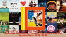 PDF Download  Grand Prix Automobile de Monaco Posters The Complete Collection The Art The Artists and PDF Online