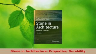 Read  Stone in Architecture Properties Durability PDF Online