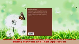 Download  Absolute Age Determination Physical and Chemical Dating Methods and Their Application PDF Online