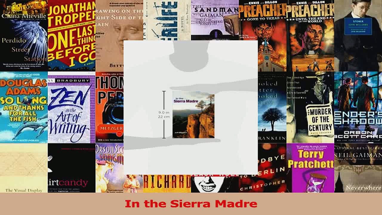 PDF Download  In the Sierra Madre PDF Online