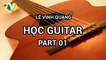 Hướng dẫn tập guitar (cho người mới bắt đầu)_BÀI 1