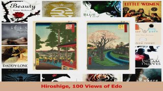 PDF Download  Hiroshige 100 Views of Edo PDF Full Ebook