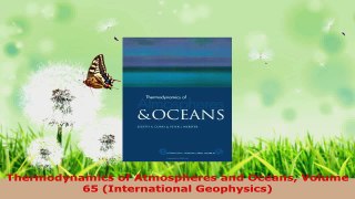 PDF Download  Thermodynamics of Atmospheres and Oceans Volume 65 International Geophysics Download Full Ebook