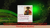 Download  Saint Demetrios of Thessaloniki Civic Patron and Divine Protector 4th7th Centuries Ce PDF Free