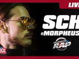 SCH "Morpheus" en live dans Planète Rap !