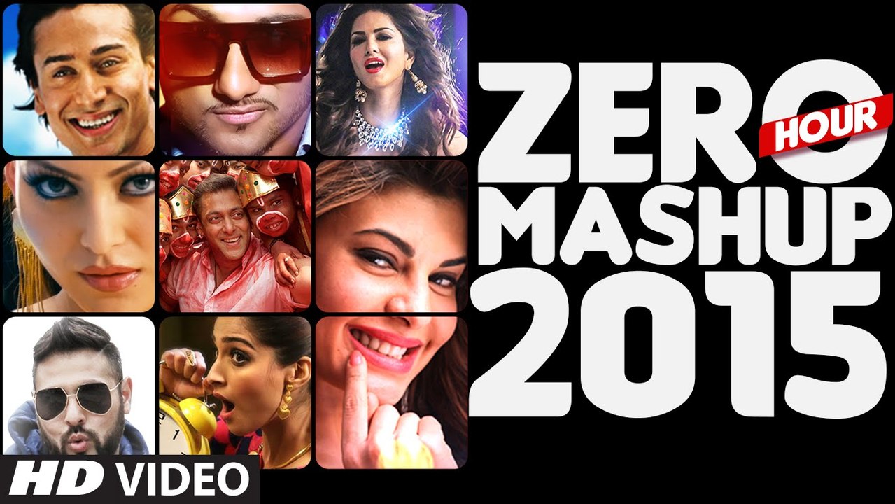 ZERO HOUR MASHUP 2015 - Best of Bollywood - DJ Kiran Kamath - T-Series