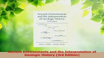 Download  Ancient Environments and the Interpretation of Geologic History 3rd Edition Ebook Free
