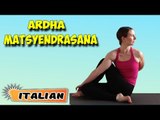 Ardha Matsyendrasana | Yoga per principianti | Yoga For Young At Heart | About Yoga in Italian