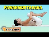 Pawanmuktasana | Yoga per principianti | Yoga For Beginners & Tips | About Yoga in Italian