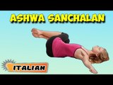 Ashwa Sanchalan | Yoga per principianti | Yoga For Your Back & Tips | About Yoga in Italian