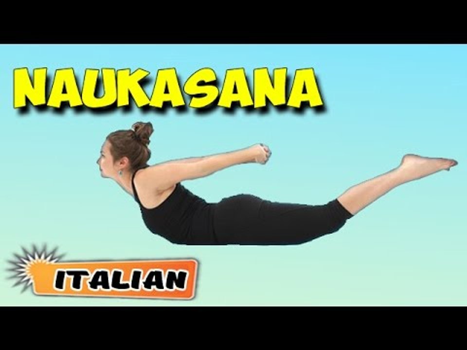 Naukasana | Yoga per principianti | Yoga For Cervical Spondylosis & Tips | About Yoga in Italian