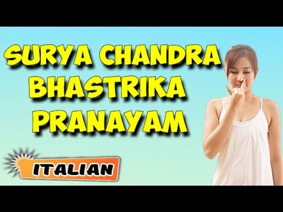Surya Chandra Bhastrika Pranayama | Yoga per principianti | Breathing Exercises | Yoga in Italian