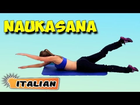 Naukasana (Boat Pose) | Yoga per principianti | Yoga For BodyBuilding & Tips | About Yoga in Italian