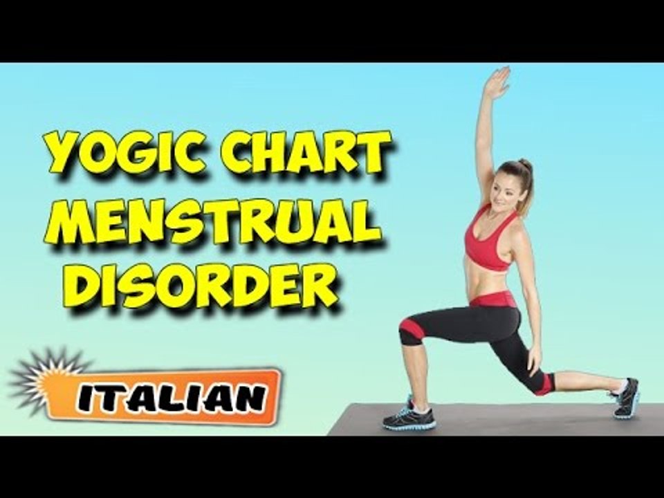 Yoga per disturbi mestruali | Yoga For Menstrual Disorders | Yogic Chart & Benefits in Italian