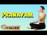 Pranayama | Yoga per principianti | Yoga For BodyBuilding & Tips | About Yoga in Italian