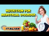Nutritional Management For Menstrual Disorders | About Yoga in Italian