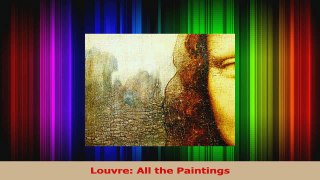 PDF Download  Louvre All the Paintings Read Full Ebook