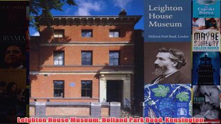 Leighton House Museum Holland Park Road Kensington