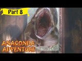 Anakonda Adventure Telugu (Dubbed) Movie -  Part 8/9 Full HD