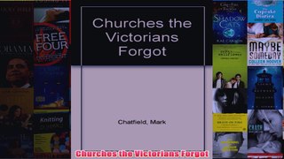 Churches the Victorians Forgot