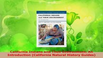Download  California Indians and Their Environment An Introduction California Natural History PDF Free