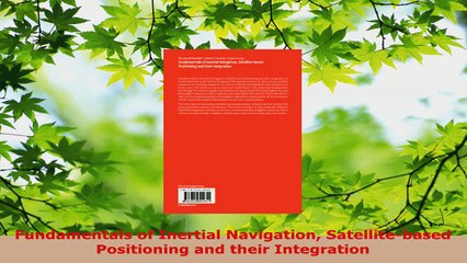 Download Video: PDF Download  Fundamentals of Inertial Navigation Satellitebased Positioning and their Integration PDF Full Ebook