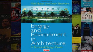 Energy and Environment in Architecture A Technical Design Guide