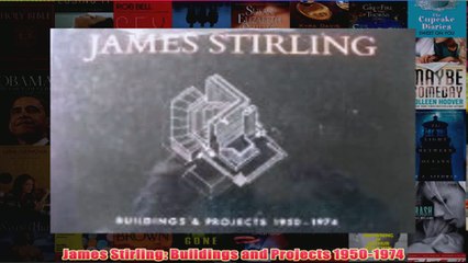 James Stirling Buildings and Projects 19501974