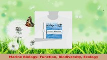 PDF Download  Marine Biology Function Biodiversity Ecology PDF Online