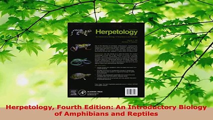 PDF Download  Herpetology Fourth Edition An Introductory Biology of Amphibians and Reptiles PDF Online
