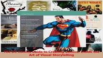 PDF Download  The DC Comics Guide to Creating Comics Inside the Art of Visual Storytelling Read Online