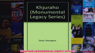 Khjuraho Monumental Legacy Series