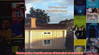 Vernacular Architecture Material of culture