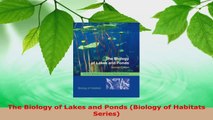 Read  The Biology of Lakes and Ponds Biology of Habitats Series PDF Online