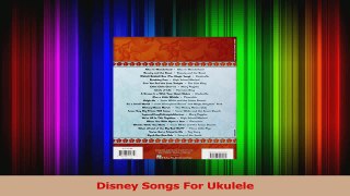 PDF Download  Disney Songs For Ukulele Download Full Ebook