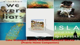 PDF Download  Lake Wobegon Family Reunion Selected Stories Prairie Home Companion Read Online