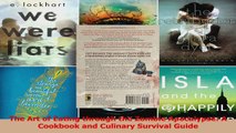 PDF Download  The Art of Eating through the Zombie Apocalypse A Cookbook and Culinary Survival Guide Download Online