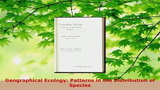 PDF Download  Geographical Ecology Patterns in the Distribution of Species PDF Online