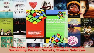 PDF Download  The Cube The Ultimate Guide to the Worlds Bestselling Puzzle  Secrets Stories Solutions Download Online