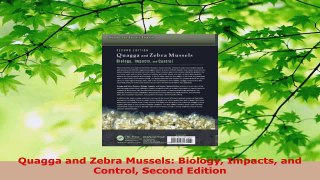 PDF Download  Quagga and Zebra Mussels Biology Impacts and Control Second Edition Read Full Ebook