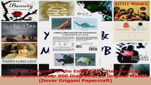 PDF Download  Animal Origami for the Enthusiast StepbyStep Instructions in Over 900 Diagrams25 Download Online