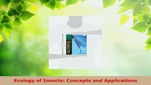 PDF Download  Ecology of Insects Concepts and Applications Download Full Ebook
