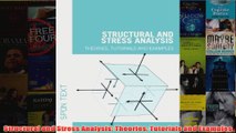 Structural and Stress Analysis Theories Tutorials and Examples