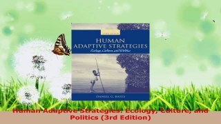 Download  Human Adaptive Strategies Ecology Culture and Politics 3rd Edition PDF Free