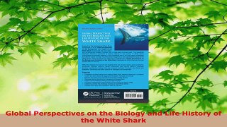 PDF Download  Global Perspectives on the Biology and Life History of the White Shark PDF Full Ebook