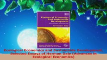PDF Download  Ecological Economics and Sustainable Development Selected Essays of Herman Daly Advances Download Online