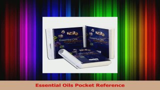 PDF Download  Essential Oils Pocket Reference Read Full Ebook
