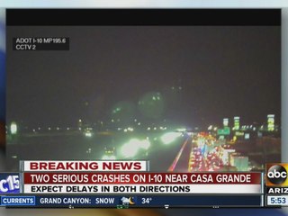 Interstate 10 closed near Casa Grande